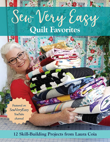 Sew Very Easy Quilt Favorites Laura Coia
