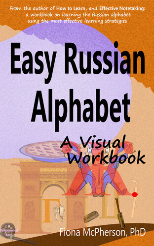 Easy Russian Alphabet A Visual Workbook Fiona Mcpherson