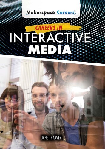 Careers In Interactive Media Janet Harvey