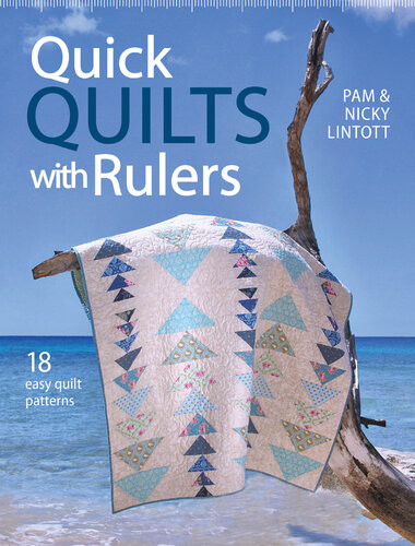 Quick Quilts With Rulers Pam Lintott Nicky Lintott