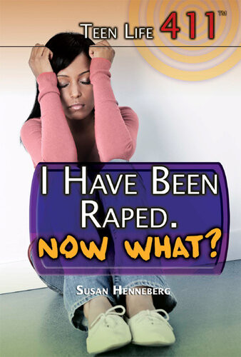I Have Been Raped Now What Susan Henneberg