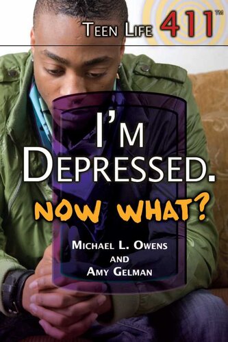 Im Depressed Now What Amy Gelman Michael L Owens