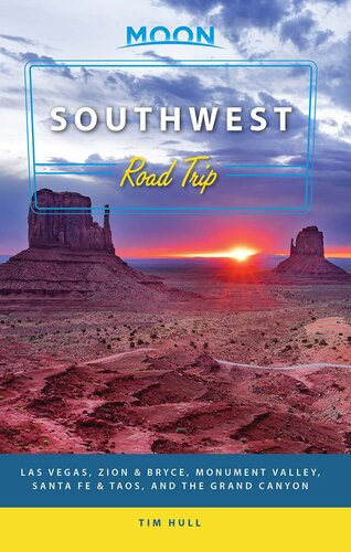Moon Southwest Road Trip 2nd Edition Tim Hull