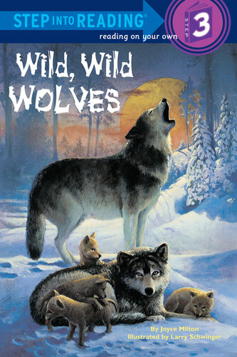 Wild Wild Wolves Joyce Milton