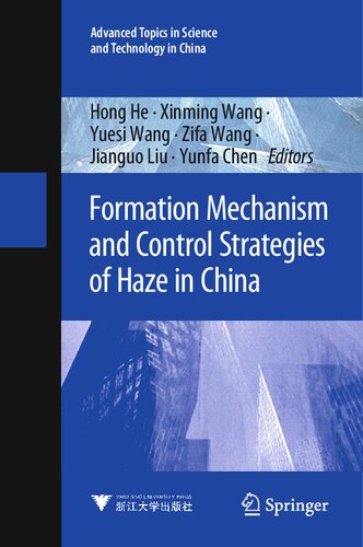 Formation Mechanism And Control Strategies Of Haze In China Hong He