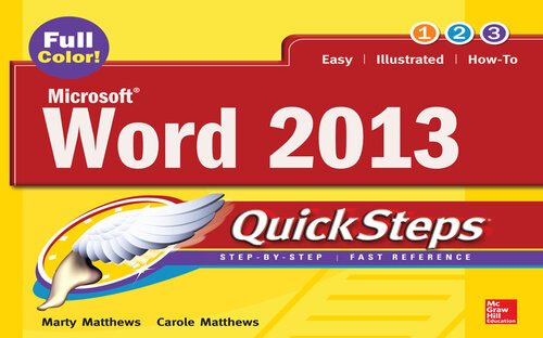 Microsoft Word 2013 Quicksteps 3rd Edition Carole Matthews Marty Matthews