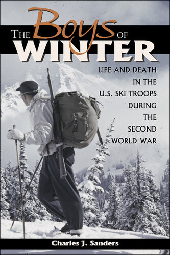 The Boys Of Winter 1st Edition Charles J Sanders