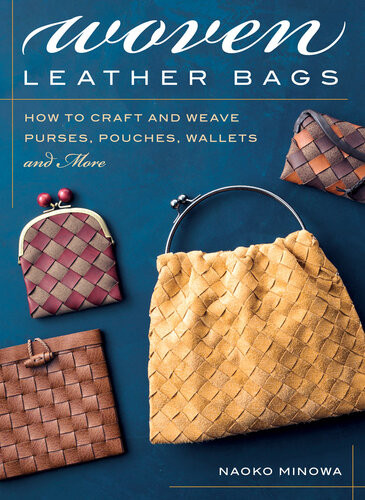 Woven Leather Bags Naoko Minowa