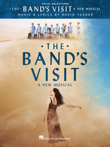 The Bands Visit A New Musicalvocal Selections David Yazbek