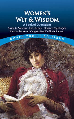 Womens Wit And Wisdom A Book Of Quotations Susan L Rattiner
