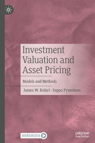 Investment Valuation And Asset Pricing Models And Methods James W Kolari