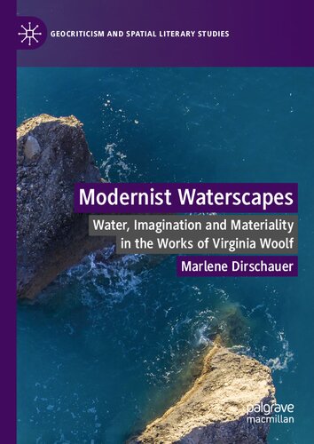 Modernist Waterscapes Marlene Dirschauer