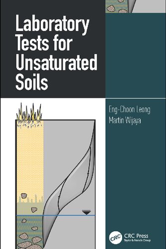 Laboratory Tests For Unsaturated Soils Engchoon Leong Martin Wijaya