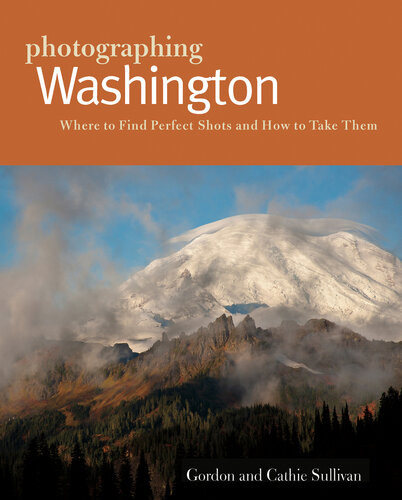 Photographing Washington Cathie Sullivan Gordon Sullivan