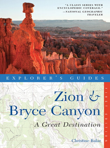 Explorers Guide Zion Bryce Canyon A Great Destination Christine Balaz