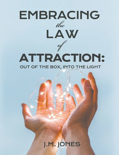 Embracing The Law Of Attraction Out Of The Box Into The Light Joyce Meyer Jones