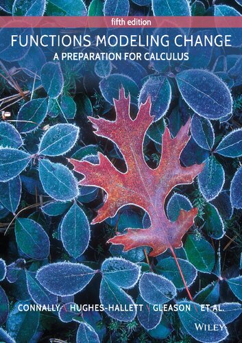 Functions Modeling Change A Preparation For Calculus 5th Edition Fifth Hugheshallett