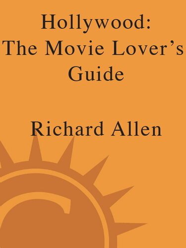 Hollywood The Movie Lovers Guide Richard Alleman