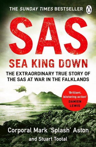 Sas Sea King Down Mark Aston Stuart Tootal