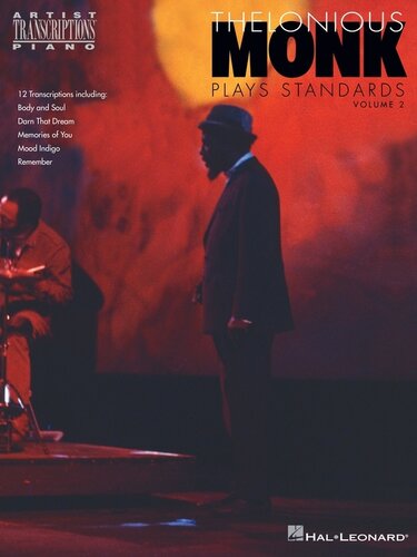 Thelonious Monk Plays Standardsvolume 2 Songbook Piano Transcriptions Thelonious Monk