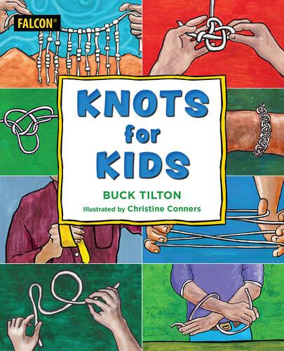 Knots For Kids Buck Tilton