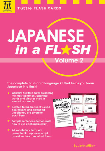 Japanese In A Flash Volume 2 Learn Japanese Characters With 448 Kanji Flash Cards Containing Words Sentences And Expanded Japanese Vocabulary John Millen