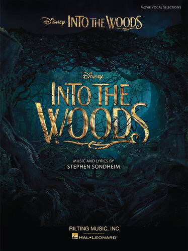 Into The Woods Songbook Vocal Selections From The Disney Movie Stephen Sondheim