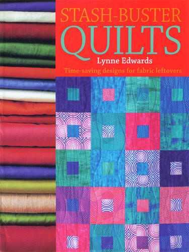 Stash Buster Quilts Lynne Edwards