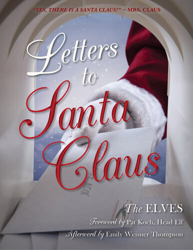 Letters To Santa Claus The Elves