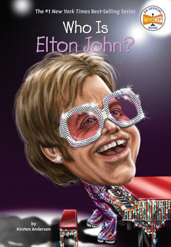 Who Is Elton John Kirsten Anderson Who Hq
