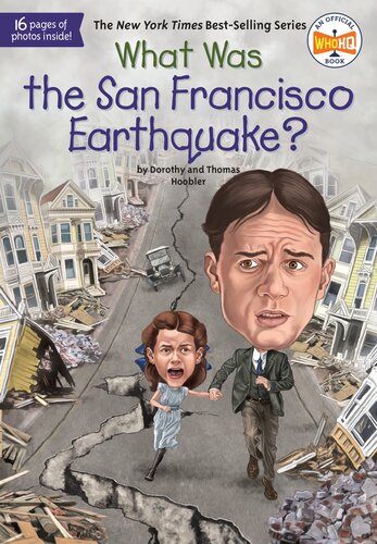 What Was The San Francisco Earthquake Dorothy Hoobler Thomas Hoobler Who Hq