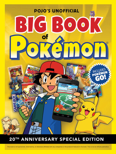Pojos Unofficial Big Book Of Pokemon Triumph Books Triumph Books