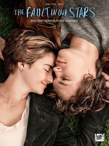 The Fault In Our Stars Songbook Music From The Motion Picture Soundtrack Hal Leonard Corp