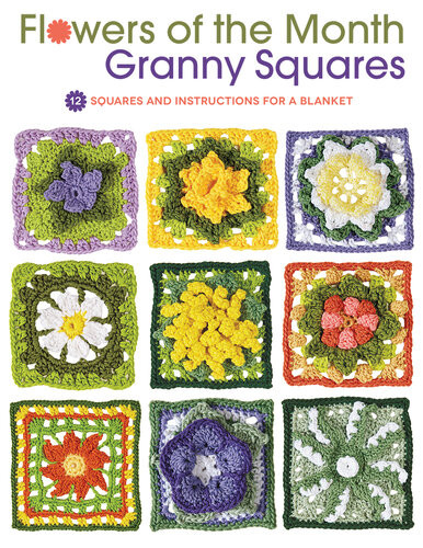 Flowers Of The Month Granny Squares Margaret Hubert