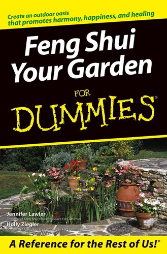 Feng Shui Your Garden For Dummies Jennifer Lawler Holly Ziegler