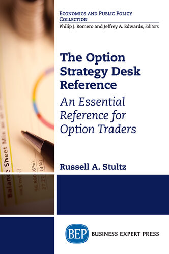 The Option Strategy Desk Reference 1st Edition Russell A Stultz