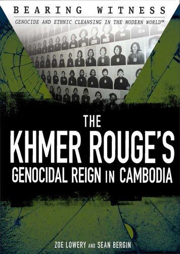 The Khmer Rouges Genocidal Reign In Cambodia Zoe Lowery Sean Bergin