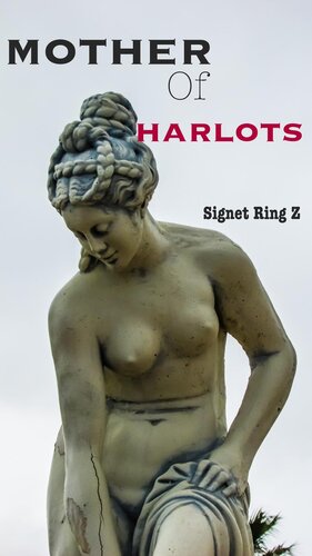 Mother Of Harlots Signet Ring Z