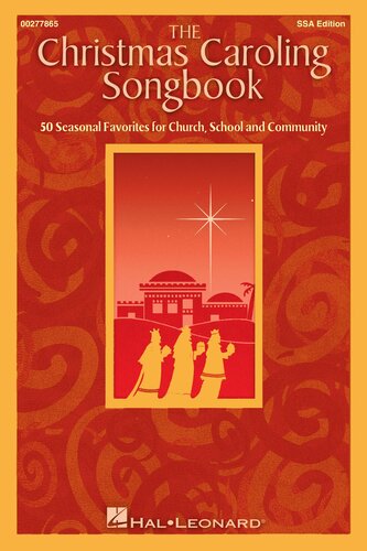 The Christmas Caroling Songbook Ssa Collection Hal Leonard Corp