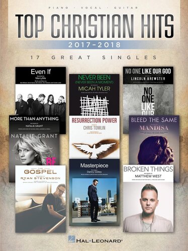 Top Christian Hits Of 20172018 17 Great Singles Hal Leonard Corp