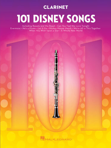 101 Disney Songs For Clarinet Hal Leonard Corp
