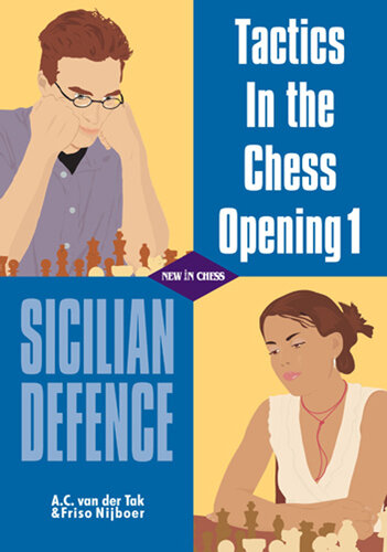 Tactics In The Chess Opening 1 Sicilian Defence A C Van Der Tak Friso Nijboer