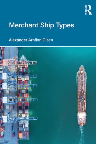 Merchant Ship Types Alexander Arnfinn Olsen