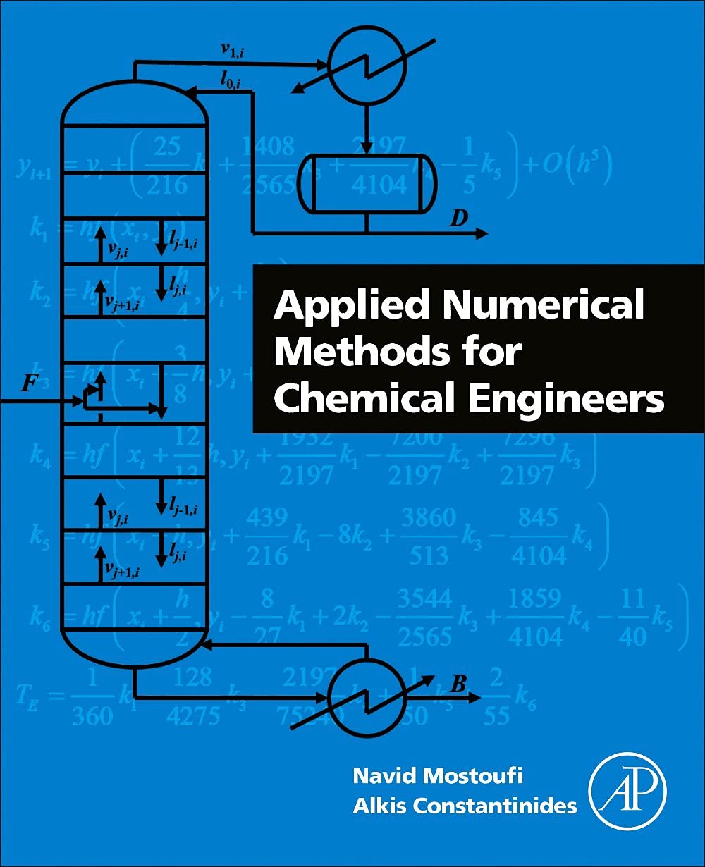 Applied Numerical Methods For Chemical Engineers Navid Mostoufi