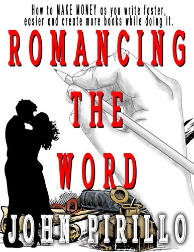 Romancing The Word John Pirillo