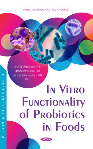 In Vitro Functionality Of Probiotics In Foods Amir M Mortazavian