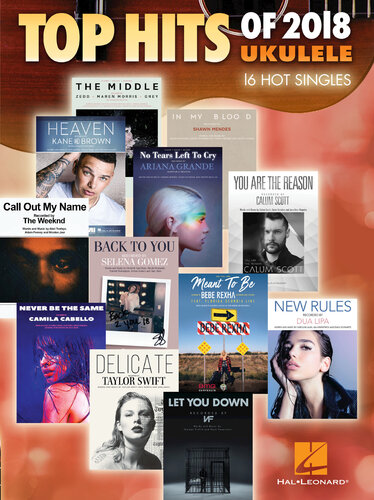 Top Hits Of 2018 Songbook 16 Hot Singles Hal Leonard Corp