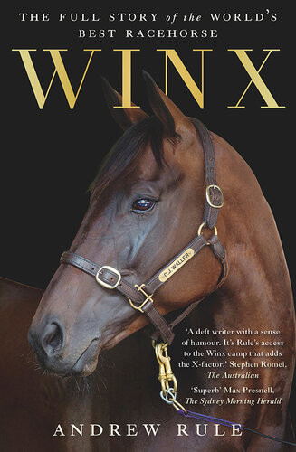 Winx The Authorised Biography Andrew Rule