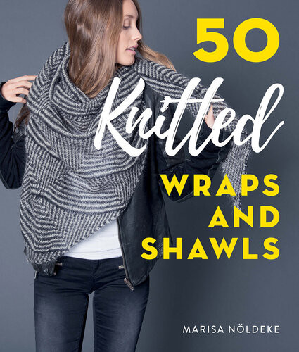 50 Knitted Wraps Shawls Marisa Nldeke