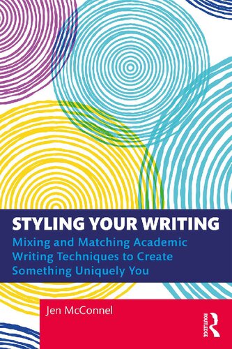 Styling Your Writing Jen Mcconnel Taylor Francis Group